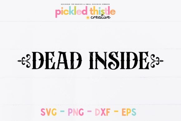 Download Eerie Halloween Sign SVG - Dead Inside - Dead Collection